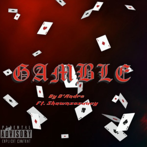 Gamble (Explicit)