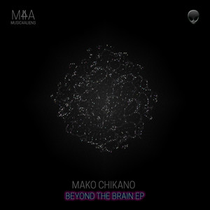 Beyond the Brain EP