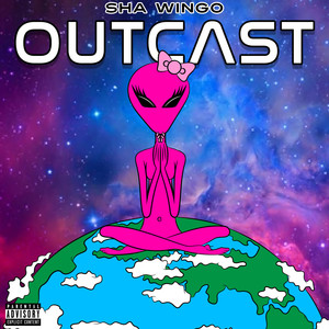 Outcast (Explicit)