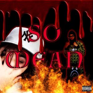So Mean(feat. TrapStar & DJX Kbrokaysen) (Explicit)