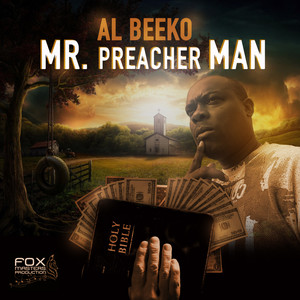 Mr. Preacher Man (Explicit)