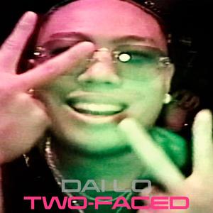 Two-Faced 两 面 (Explicit)