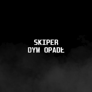 Dym opadł (Explicit)