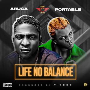 Life No Balance (Explicit)