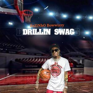 Drillin Swag (Retune)