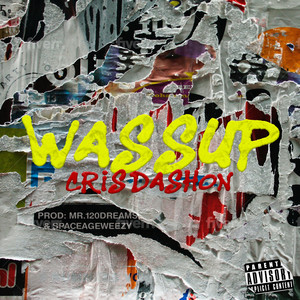 Wassup (Explicit)