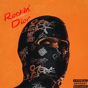 Rockin' Dior (Explicit)