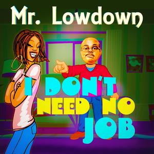 I don't need no job (Radio Edit)