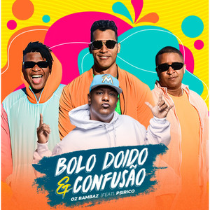 Bolo Doido e Confusão