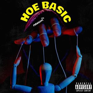 Hoe Basic (Explicit)