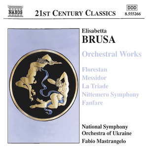 Brusa, E.: Orchestral Works, Vol. 1 (Ukraine National Symphony, Mastrangelo)