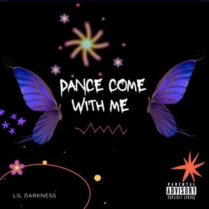 Dance come whit me (Explicit)