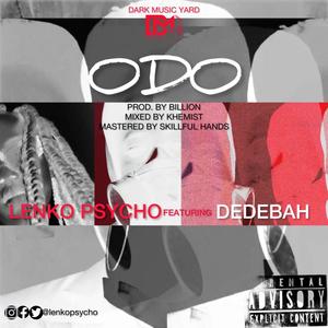 Odo (feat. Dedebah) [Explicit]