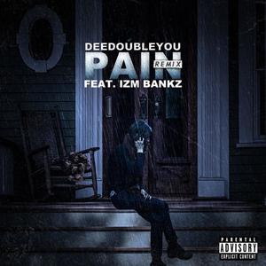 Pain (feat. Izm Bankz) (Explicit)