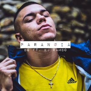 P A R A N Ø I A(feat. KJ RAMBO)