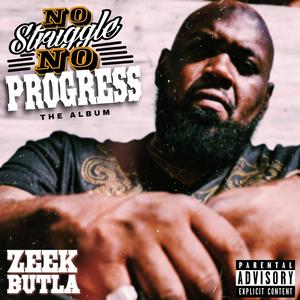 No Struggle No Progress