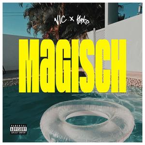MAGISCH (Explicit)