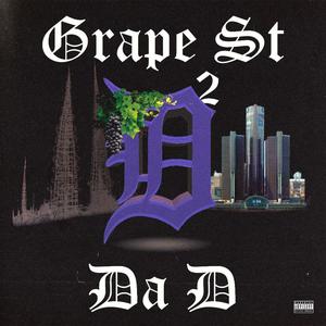 Grape St 2 Da D(feat. Lil One Hunnet) (Explicit)