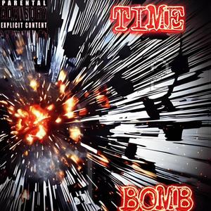 Time Bomb (feat. RedOct) [Explicit]