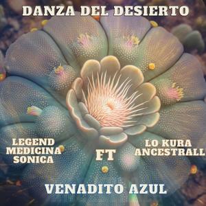 VENADITO AZUL (feat. Legend medicina sonica) [Explicit]