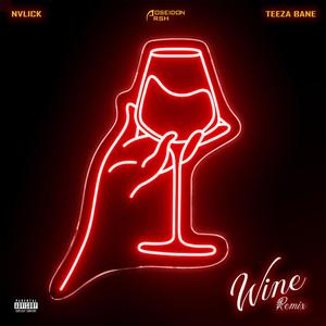 Wine (feat. Arsh & Teeza Bane) (Remix)