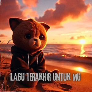 Lagu terakhir untuk mu