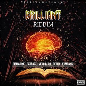 Brilliant Riddim (Explicit)