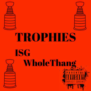 Trophies (Explicit)