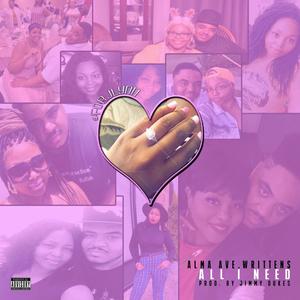 All I Need(#ForJLynn) (Explicit)
