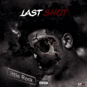 Last Shot (Explicit)