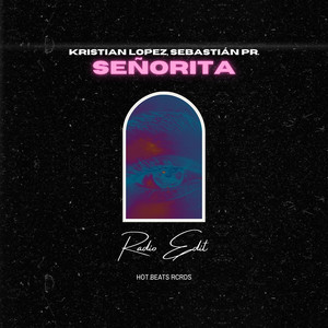 Señorita (Radio Edit)