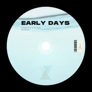 Early Days (Rad&Co Edit)