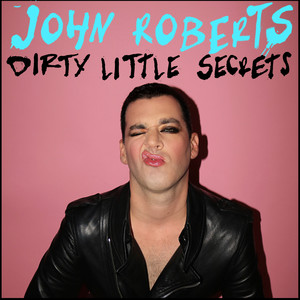 Dirty Little Secrets