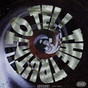 TO TELL THE TRUTH (Explicit)