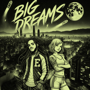 Big Dreams