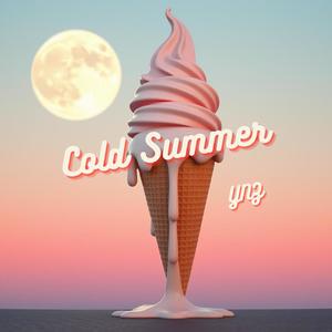 Cold Summer (Explicit)