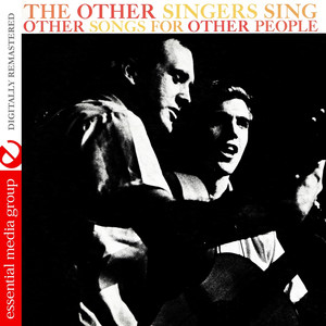 Sing Other Songs For Other People (Digitally Remastered)