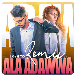 Ala Adawwa Remix