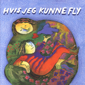 Hvis Jeg Kunne Fly