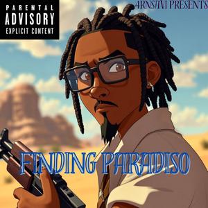 Finding Paradiso : The Beginning (Explicit)