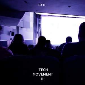 TECH MOVEMENT III