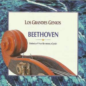 Los Grandes Genios Beethoven Sinfonía No. 9