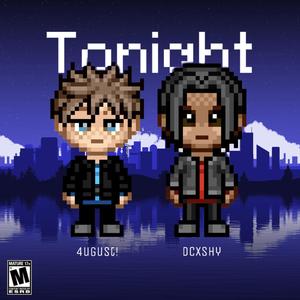 Tonight (feat. dcxshy) (Explicit)