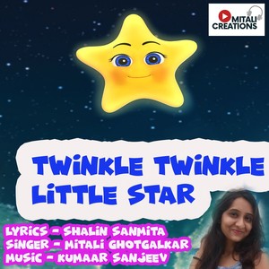 Twinkle Twinkle Little Star