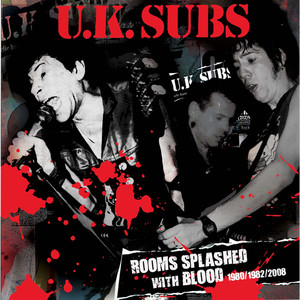 Rooms Splashed with Blood: 1980/1982/2008 (Live) [Explicit]