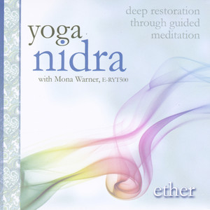 Yoga Nidra: Ether