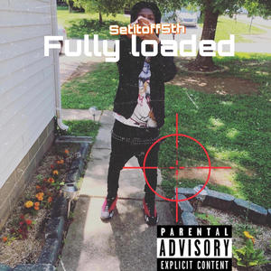 Fully Loaded (Explicit)