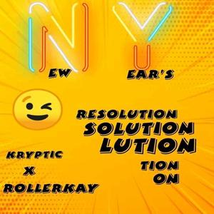 NY Resolution (feat. RollerKay) [Explicit]