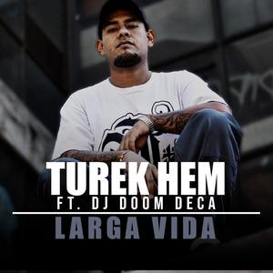 Larga Vida (feat. DJ Doom Deca) (Remix)