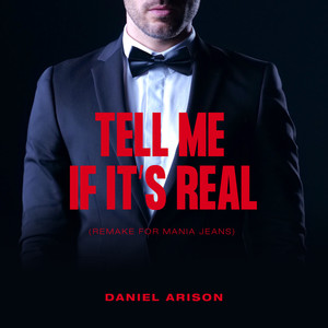 Tell Me If Its Real (Remake for Mania Jeans)